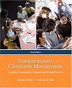 Comprehensive Classroom Management: Creating Communities of Support and Solving Problems (9th Edition)