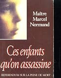 Ces enfants qu'on assassine