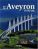 Aveyron Vu du Ciel (l')