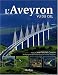 L'Aveyron : Vu du ciel