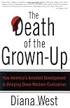 The Death of the Grown-up