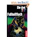 Die drei ??? Fu�ballfluch (drei Fragezeichen): Dreifachband: Fu�ball-Gangster, Fu�ball-Falle, Fu�ballphantom