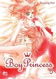 Boy Princess V05 (Boy Princess): v. 5 (Boy Princess)