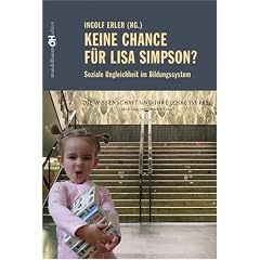 Keine Chance f�r Lisa Simpson? Soziale Ungleichheit im Bildungssystem