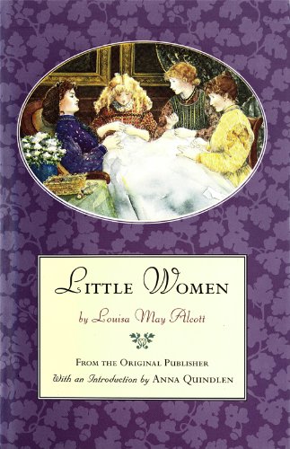 Little Women: From the Original Publisher