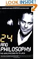 24 and Philosophy: The World According to Jack