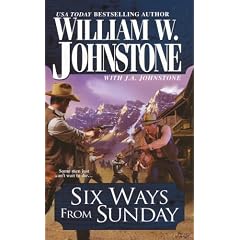 Six Ways from Sunday (Pinnacle Western)
