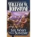 Six Ways from Sunday (Pinnacle Western)