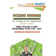 Picking Winners For College & Pro Basketball: Receive My Very Own College & Pro Basketball Picks For Life, Plus Much More. Limited Time Only!