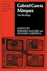 Gabriel García Márquez: New Readings