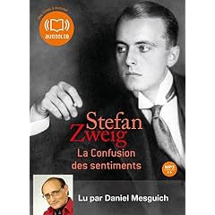 La confusion des sentiments: Livre audio 1 CD MP3 - 412 Mo