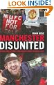 Manchester DisUnited: And the Business of Soccer