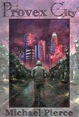 Provex City (The Lorne Family Vault Series, Book 1)