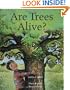 Are Trees Alive?