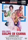 Produkt-Bild: Ich polier Dir Deine Glatze / Loaded Guns ( Colpo in canna ) ( Stick 'em Up, Darlings ) [ Italienische Fassung, Keine Deutsche Sprache ]