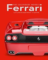 Ferrari: The Legendary Models