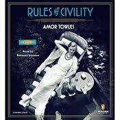 Rules of Civility: A Novel | [Amor Towles]
