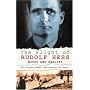 The Flight of Rudolf Hess: Myths and Reality
