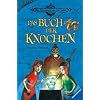 Die Abenteuer von Kit Salter 3: Das Buch der Knochen