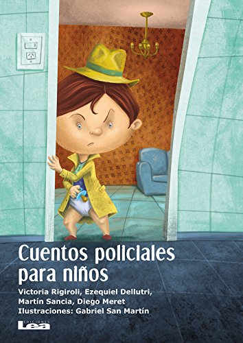 Cuentos policiales para niños (Spanish Edition)