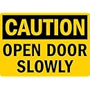 SmartSign Adhesive Vinyl OSHA Safety Sign, Legend "Caution: Open Door Slowly", 7" high x 10" wide, Black on Yellow