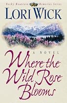 Where the Wild Rose Blooms
