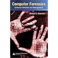 Computer Forensics: Evidence Collection and Management
