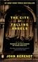 The City of Falling Angels