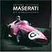 Maserati: Die Renngeschichte