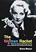The Woman Racket: The New Science Explaining How the Sexes Relate at Work, at Play and in Society