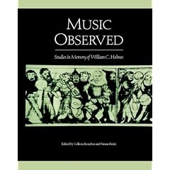 Music Observed: Studies In Memory of William C. Holmes (Detroit Monographs in Musicology)