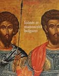 Ic�nes et manuscrits bulgares