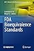 FDA Bioequivalence Standards (AAPS Advances in the Pharmaceutical Sciences Series, 13)