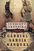 Innocent Erendira: and Other Stories (Perennial Classics)