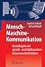 Mensch-Maschine-Kommunikation: Grundlagen von sprach- und bildbasierten Benutzerschnittstellen (German Edition)