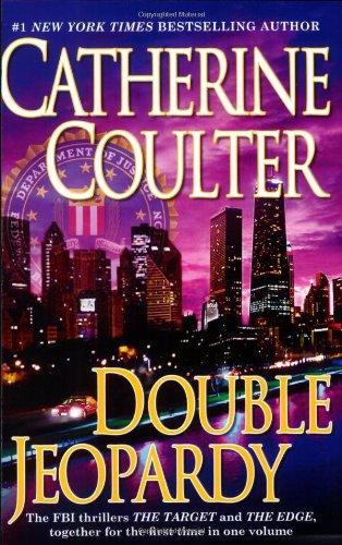 Double Jeopardy (An FBI Thriller), by Catherine Coulter