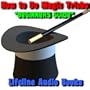 Magic Tricks that Engage the Audience