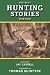 Books : The Best Hunting Stories Ever Told (Best Stories Ever Told)
