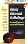 Mentors, Masters and Mrs. MacGregor: Stories of Teachers Making A Difference