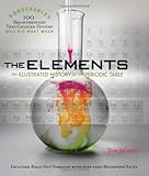 The elements : an illustrated history of the periodic table