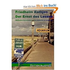 Der Ernst des Lesens: Beinharte Forschung zu Arno Schmidt und Consorten
