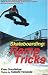 Books : Skateboarding: Ramp Tricks