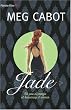 Jade : Un peu de magie et beaucoup d'amour