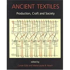 Ancient Textiles: Production, Craft and Society: Production, Crafts and Society (Millennialism and Society)