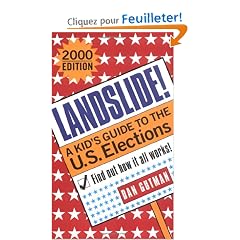 Landslide!: A Kid's Guide to the U.s. Elections
