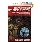 The Year's Best Science Fiction: Twenty-Fifth Annual Collection (Year's Best Science Fiction) by Gardner Dozois