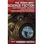 The Year's Best Science Fiction: Twenty-Fifth Annual Collection