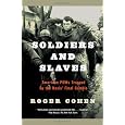 Soldiers and Slaves: American POWs Trapped by the Nazis' Final Gamble