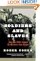 Soldiers and Slaves: American POWs Trapped by the Nazis' Final Gamble