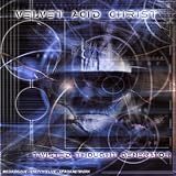Twisted Thought Generator an album by Velvet Acid Christ